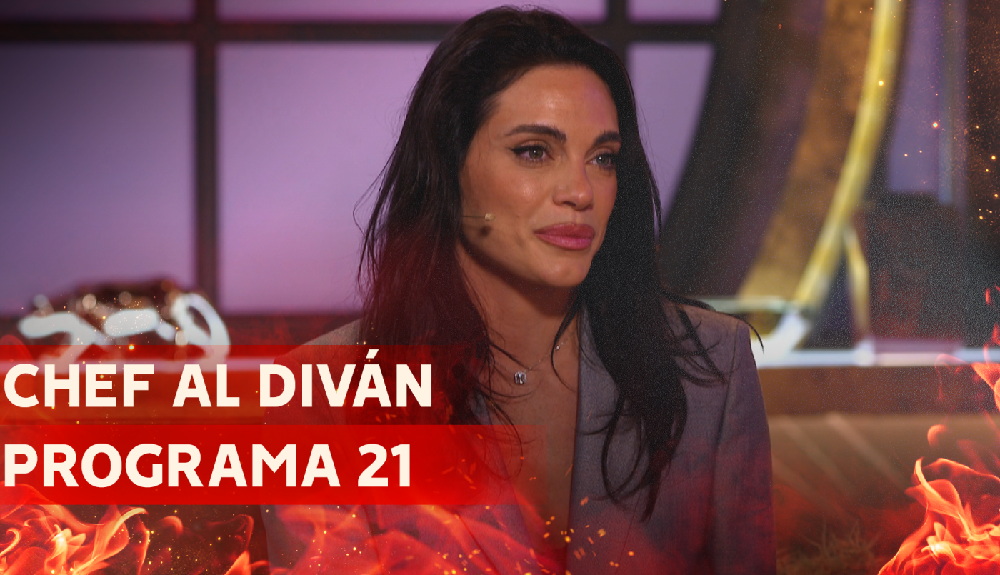 Programa 21 | Chef al Diván