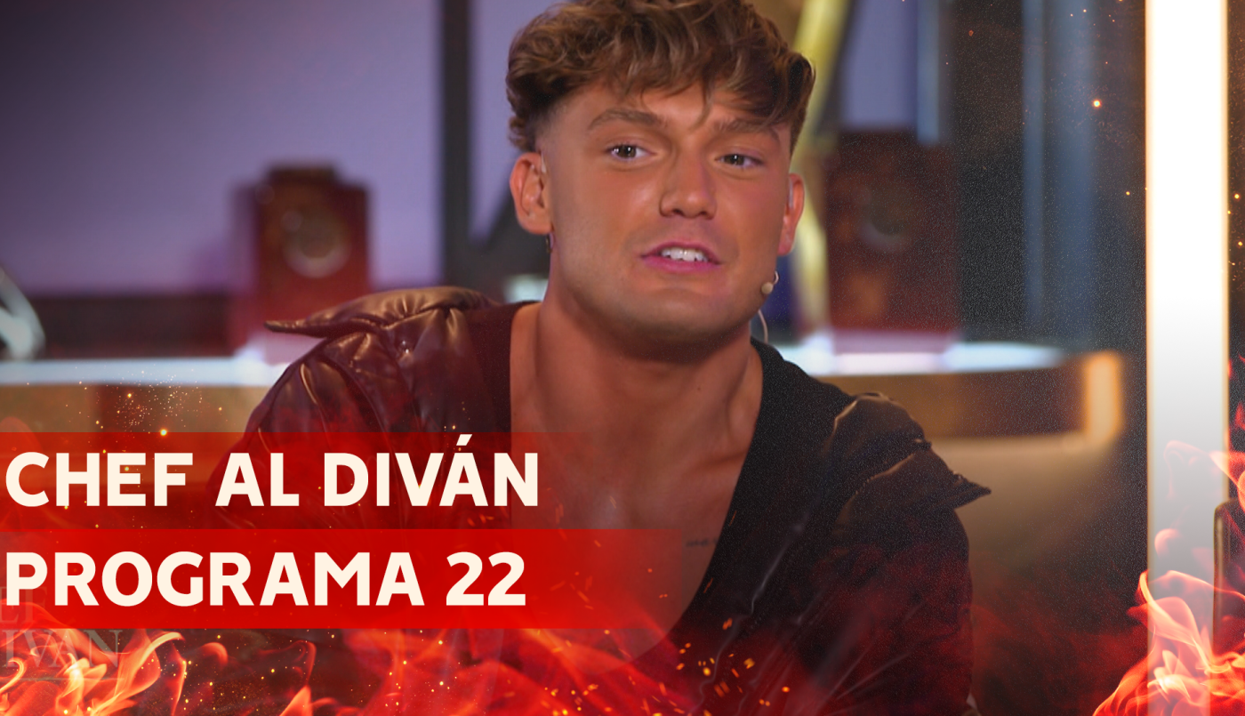 Programa 22 | Chef al Diván