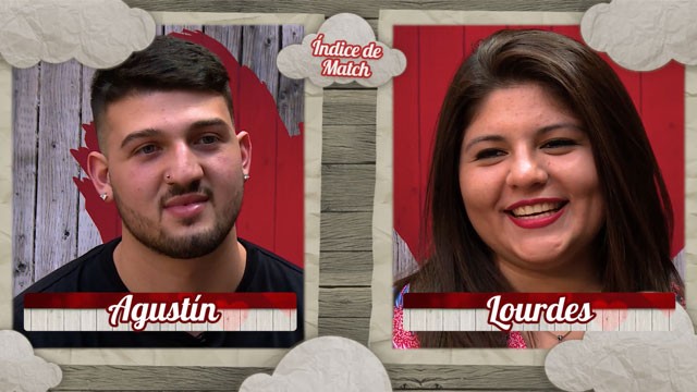 Índice de Match: Agustín y Lourdes | Exclusivos