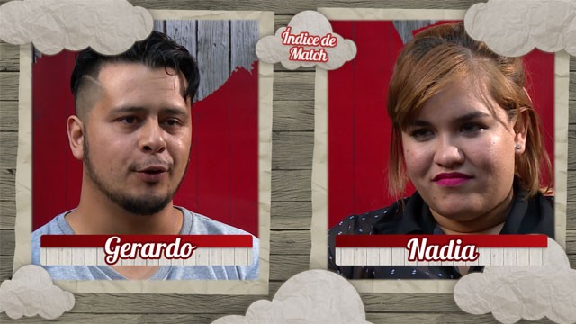 Índice de Match: Gerardo y Nadia | Exclusivos