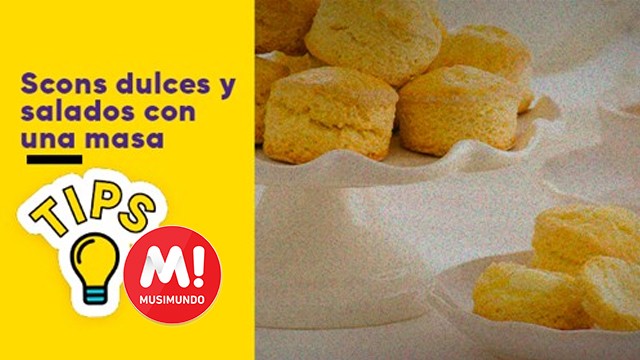 Una receta para hacer scons salados y dulces | Tips de cocina
