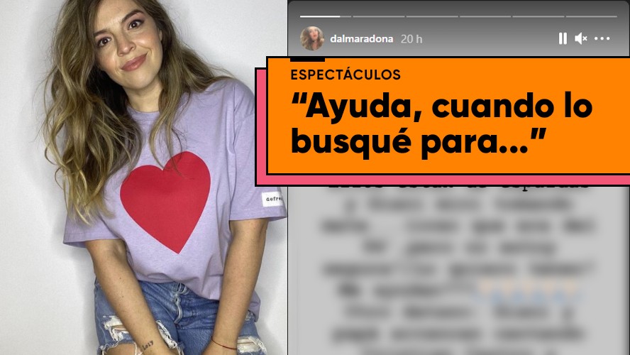 El emotivo pedido de Dalma Maradona en las redes sociales | Espectáculos