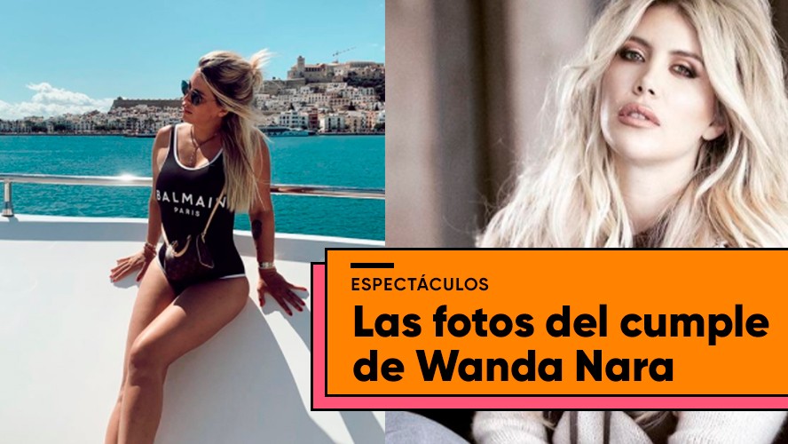 El festejo de Wanda Nara por su cumpleaños | Espectáculos