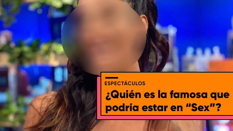 ¿Quién es la famosa que quiere ser parte de “Sex” la obra? | Espectáculos