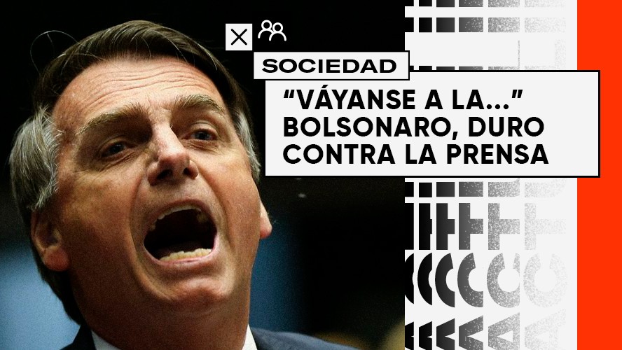 "Váyanse a la p...". El exabrupto de Bolsonaro contra la prensa brasileña | Sociedad