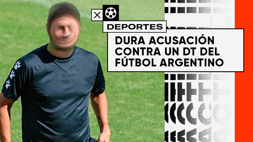 Acusan a un DT argentino de pedir sexo a sus jugadores | Deportes