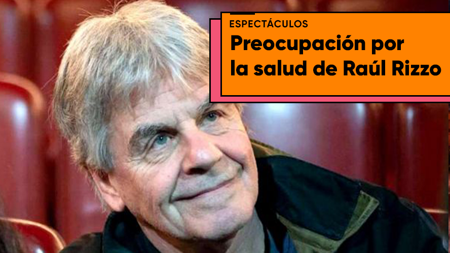 Raúl Rizzo se encuentra internado en terapia intensiva por COVID | Espectáculos