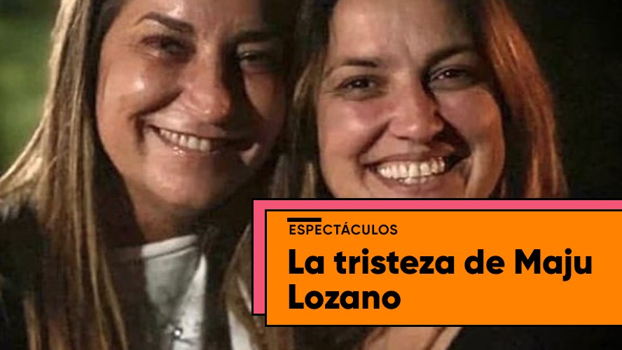 La tristeza de Maju Lozano | Espectáculos