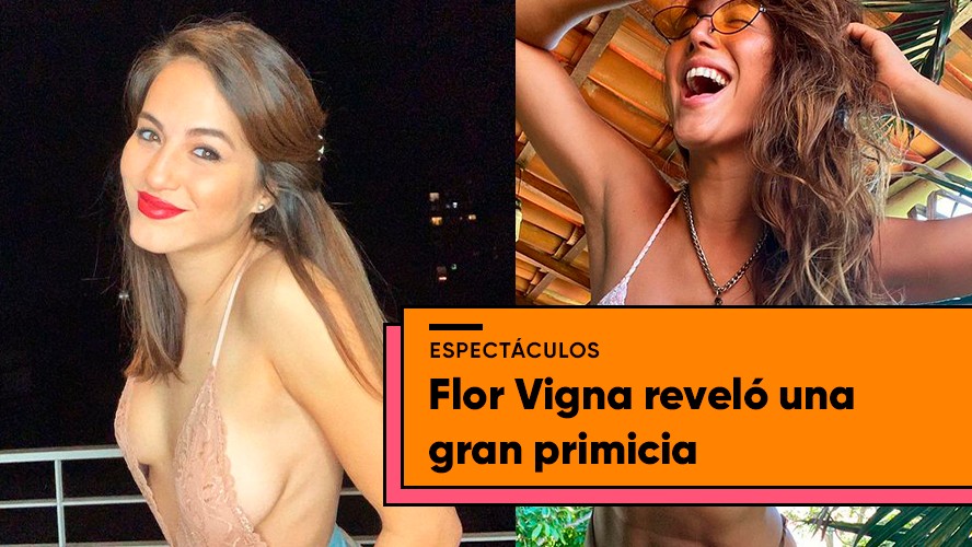 Flor Vigna reveló un gran secreto | Espectáculos