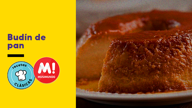 Budín de pan: 2 versiones | Tips de cocina
