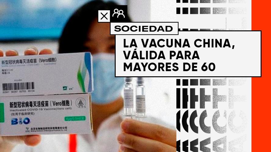 Fue autorizada la vacuna de Sinopharm para mayores de 60 años | Sociedad