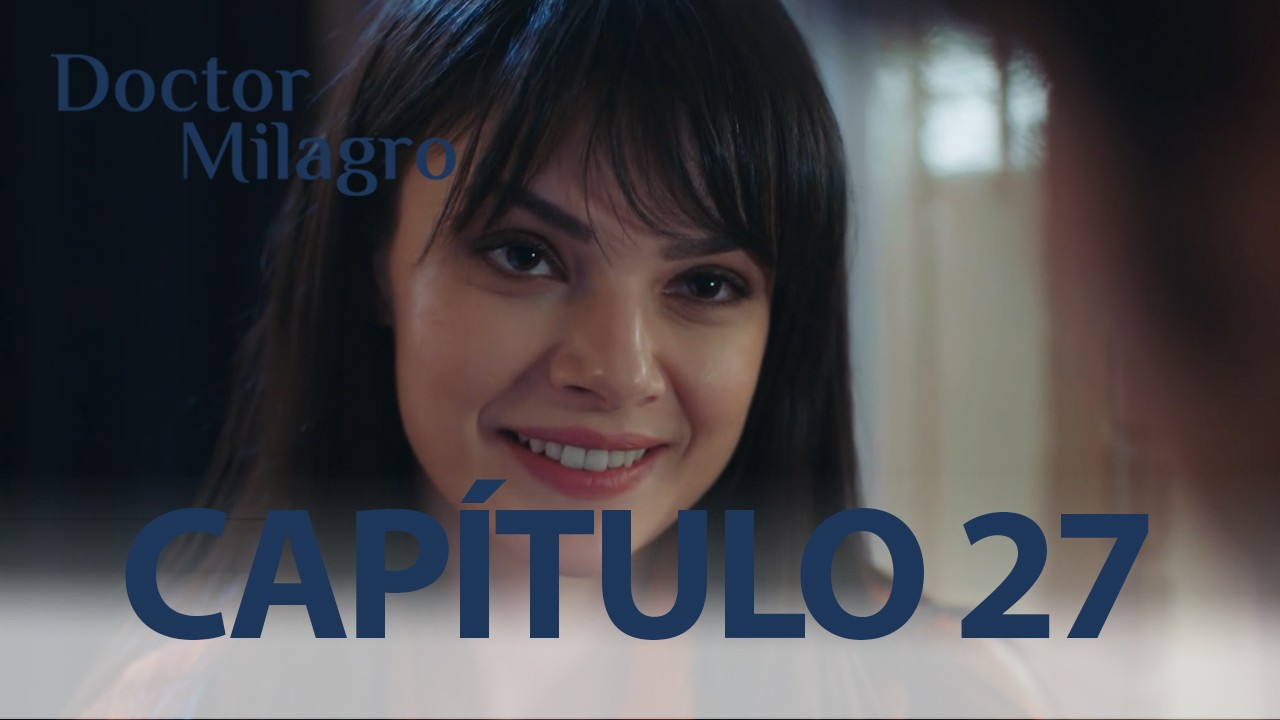 Capítulo 27 | Capítulos