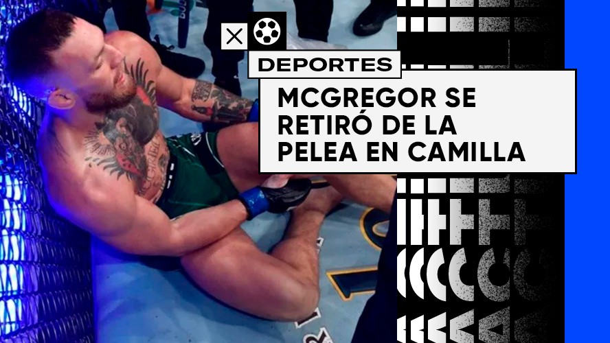Conor McGregor se fracturó en plena pelea contra Dustin Poirier | Deportes