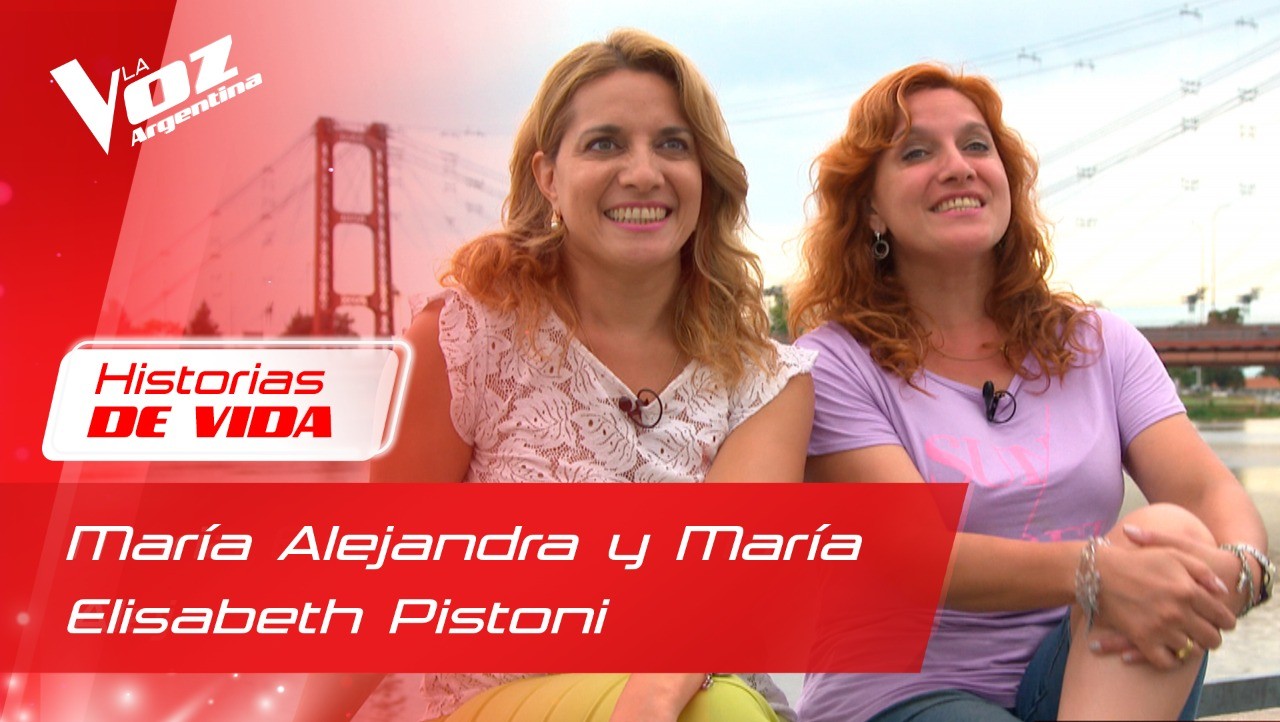 ¡Conocé a Maria Elisabet y Maria Alejandra Pistoni! | Historias de vida 2021
