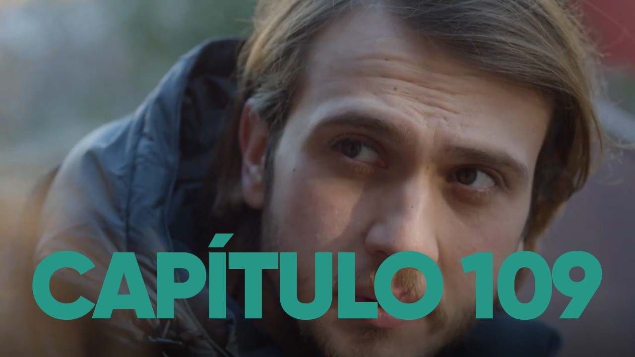 Capítulo 109 | Capítulos