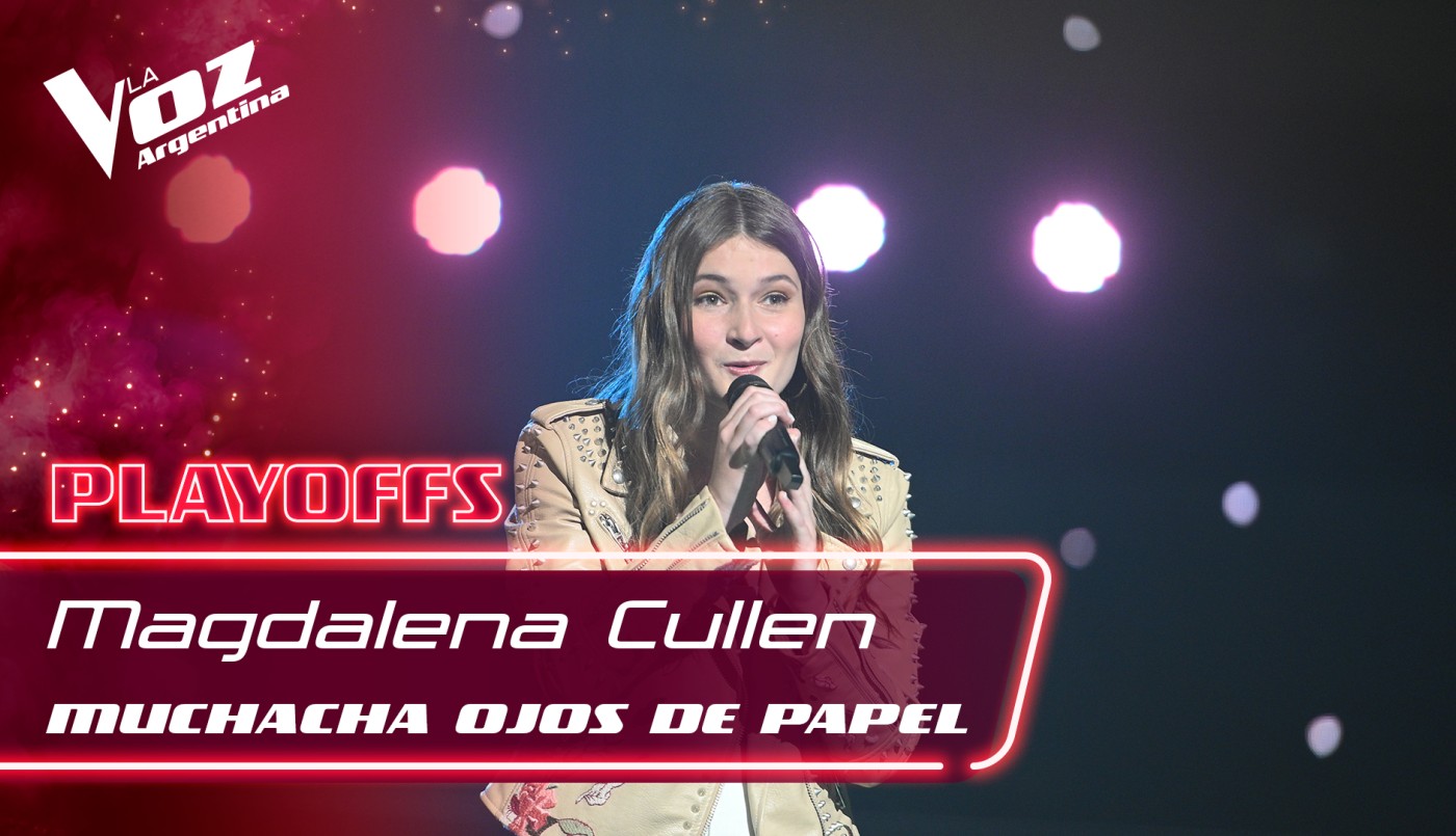 #TeamMauyRicky: Magdalena Cullen “Muchacha ojos de papel” | Playoffs 2021