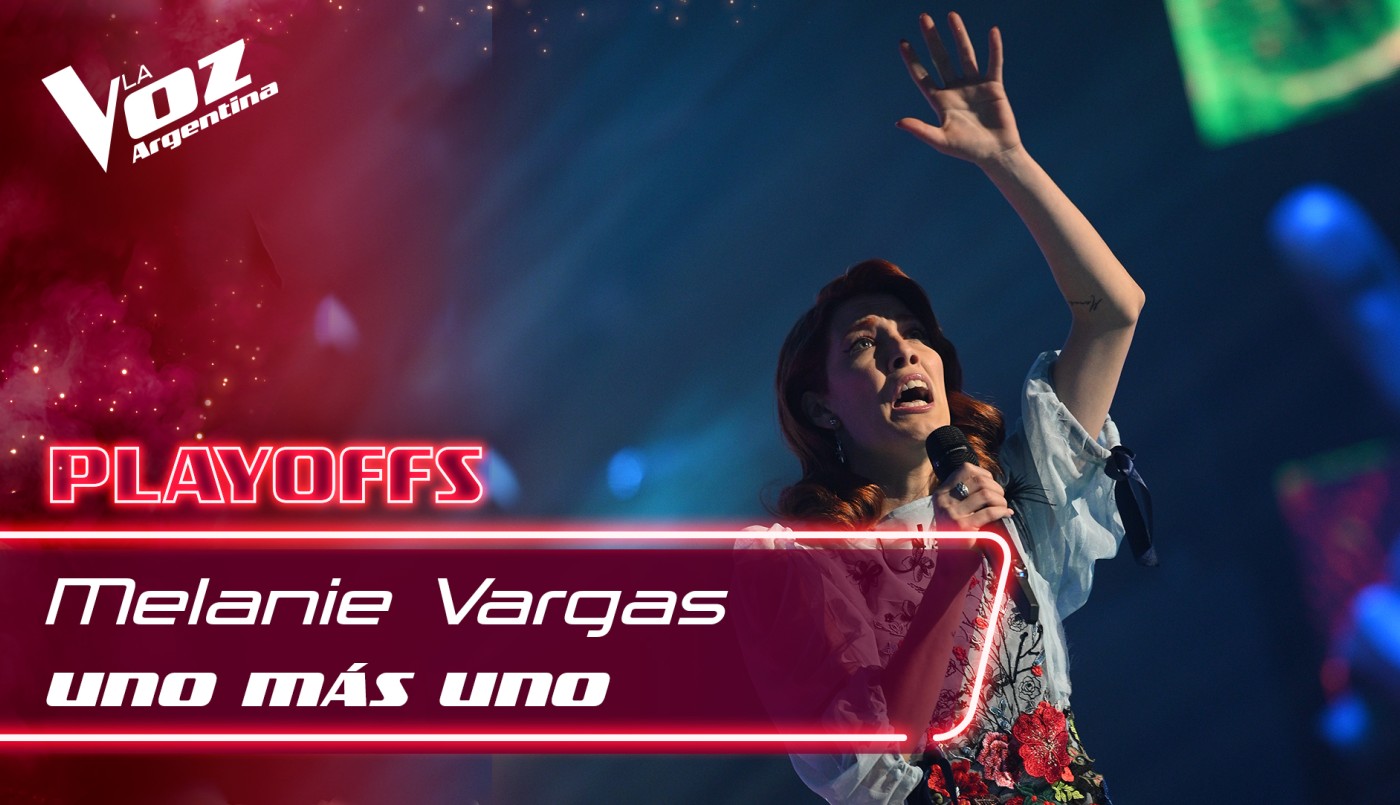 #TeamMauyRicky: Melanie Vargas “Uno más uno” | Playoffs 2021