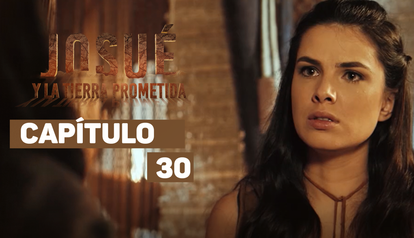 Capitulo 30 | Capítulos