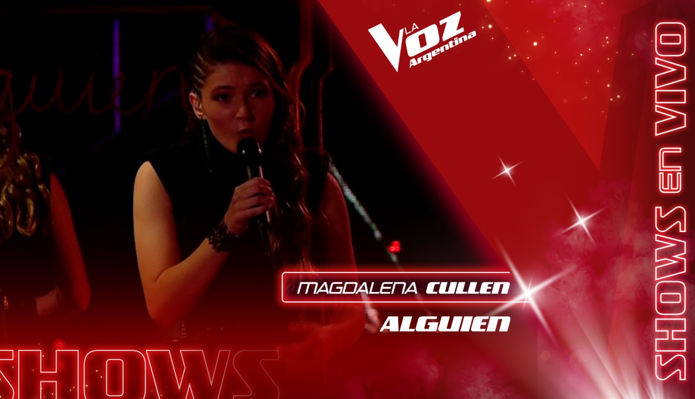 #TeamMauYRicky: Magdalena Cullen: “Alguien” | Shows en vivo 2021