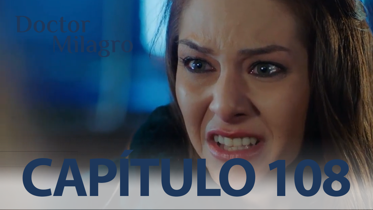 Capítulo 108 | Capítulos