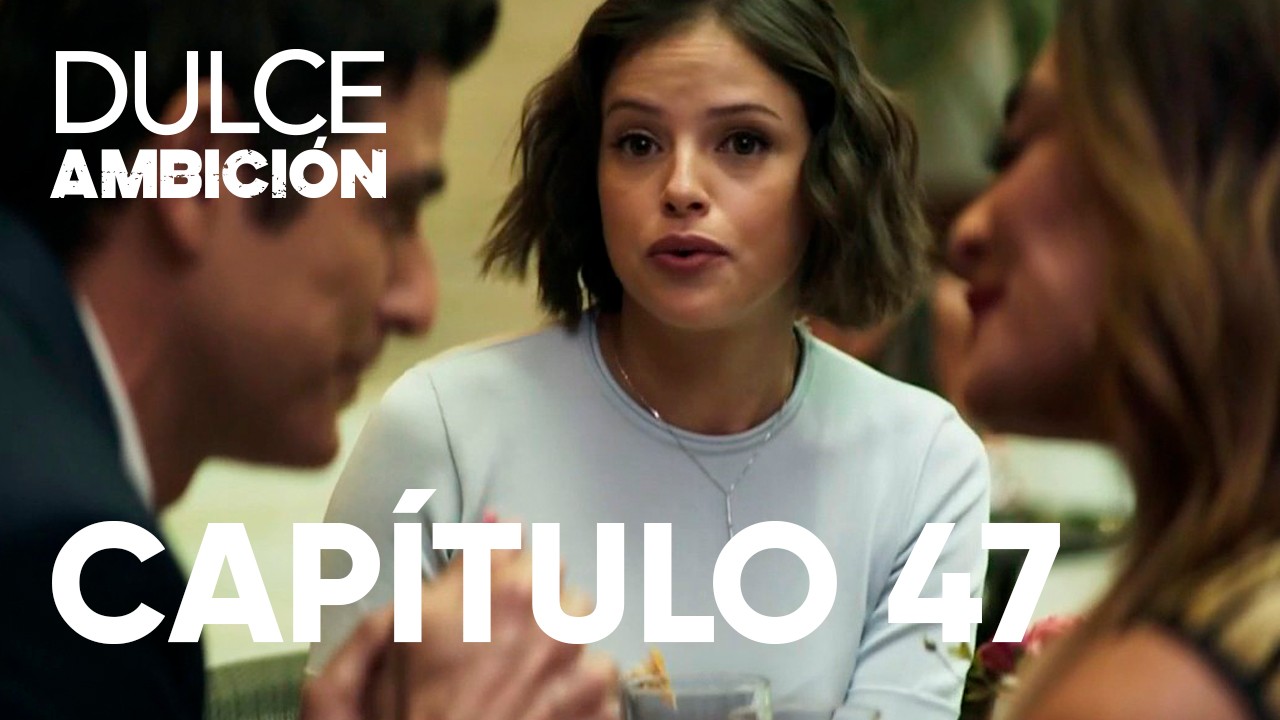 Capítulo 47 | Capítulos