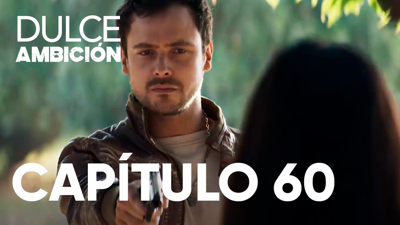 Capítulo 60 | Capítulos