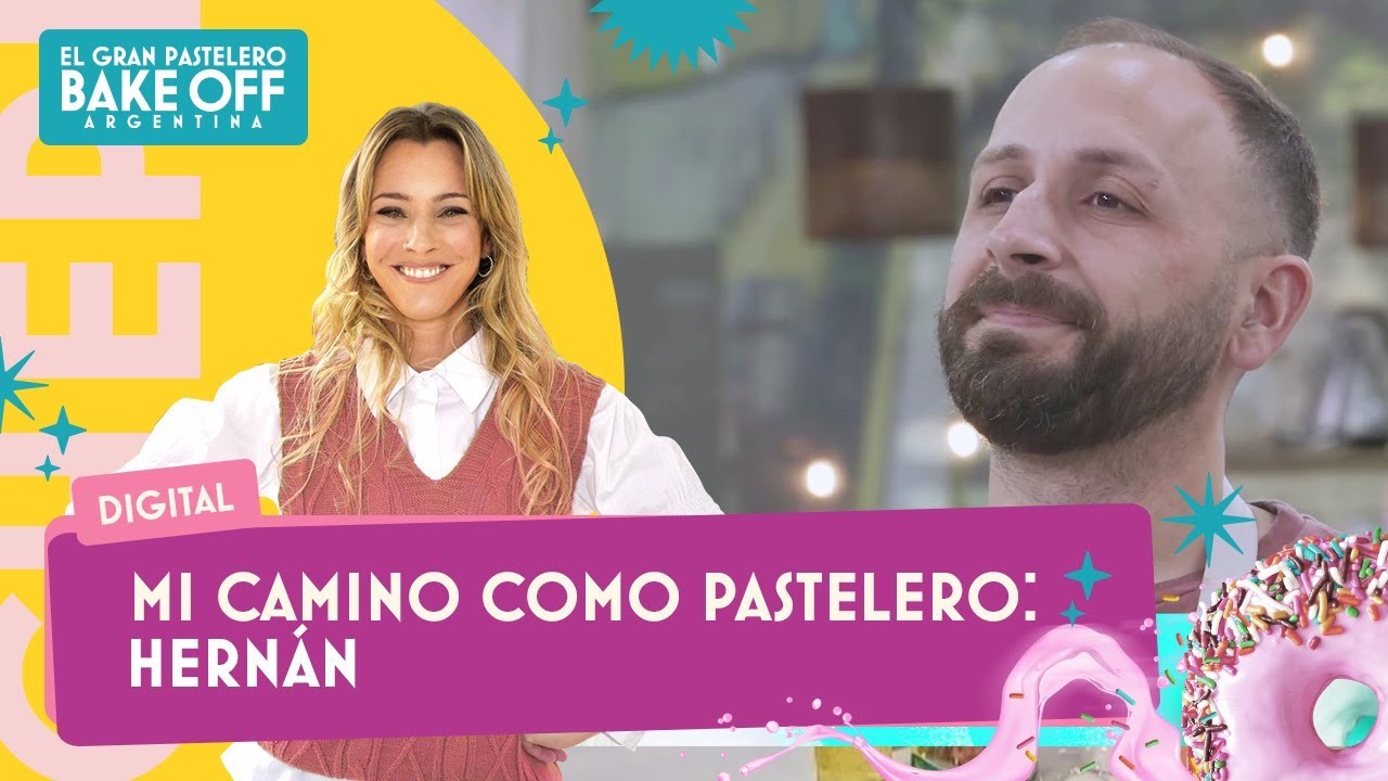 Mi camino como pastelero: Hernán | Bake Off por La Chepi