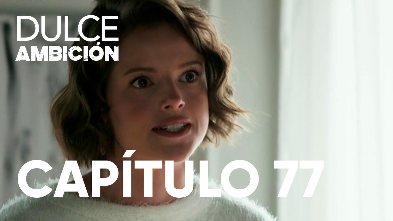 Capítulo 77 | Capítulos