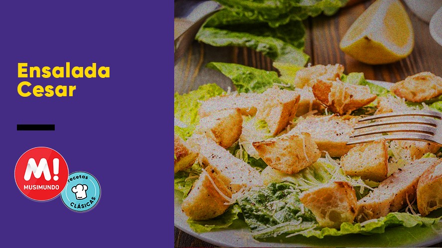 Todos los secretos de la ensalada cesar | Tips de cocina
