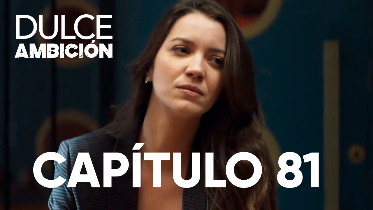 Capítulo 81 | Capítulos