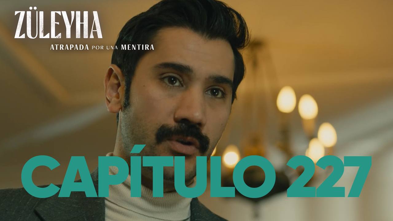 Capítulo 227 | Capítulos