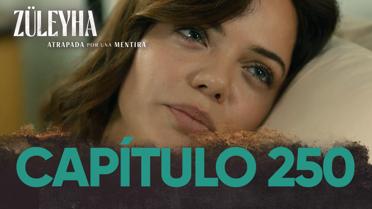 Capítulo 250 | Capítulos