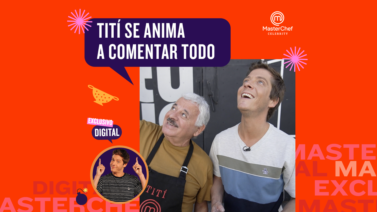 Los mejores relatos de Tití Fernández sobre Masterchef Argentina | Más MasterChef