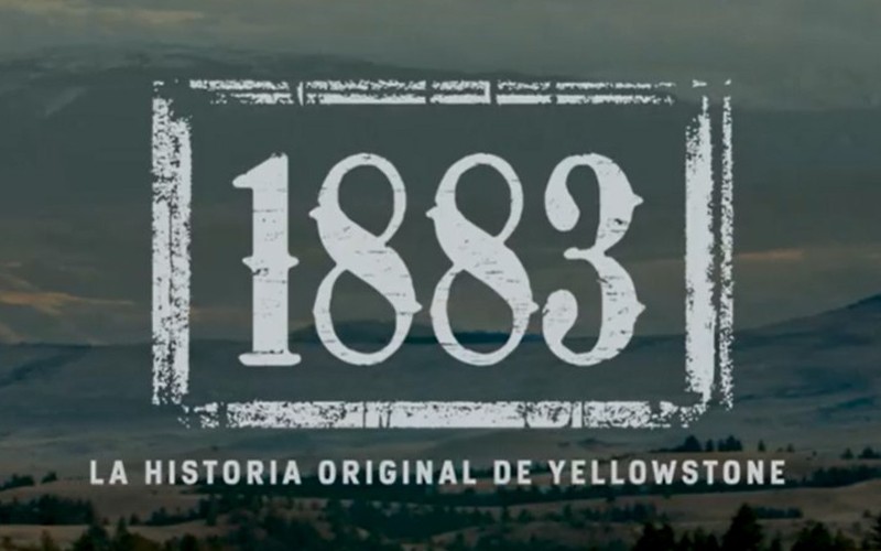 Llega 1883 | La precuela de la serie Yellowtstone | Novedades