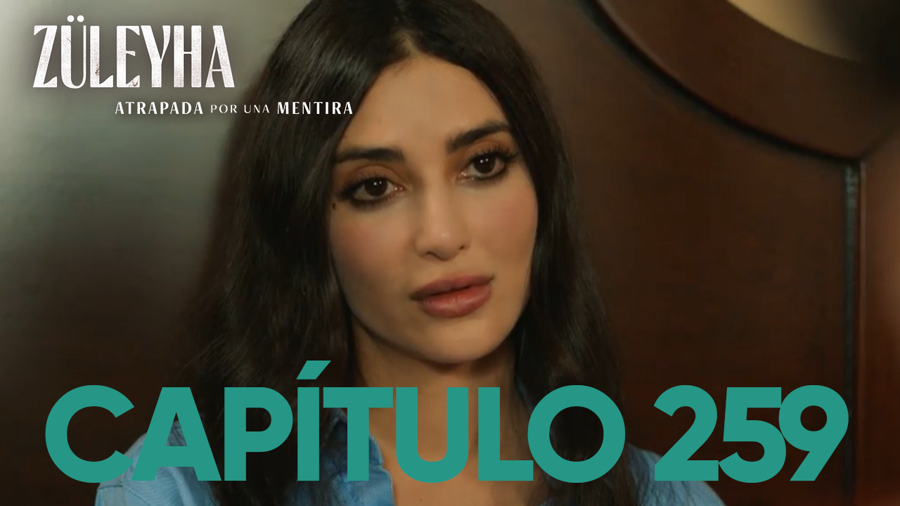 Capítulo 259 | Capítulos