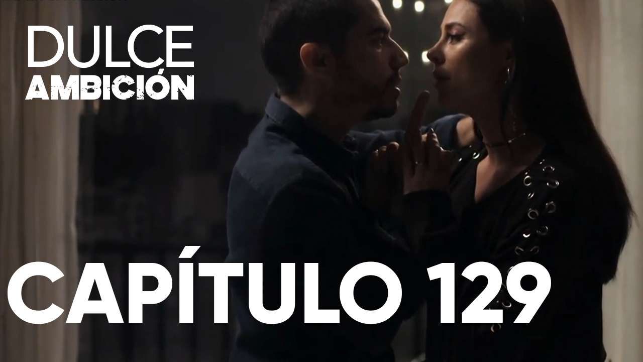 Capítulo 129 | Capítulos