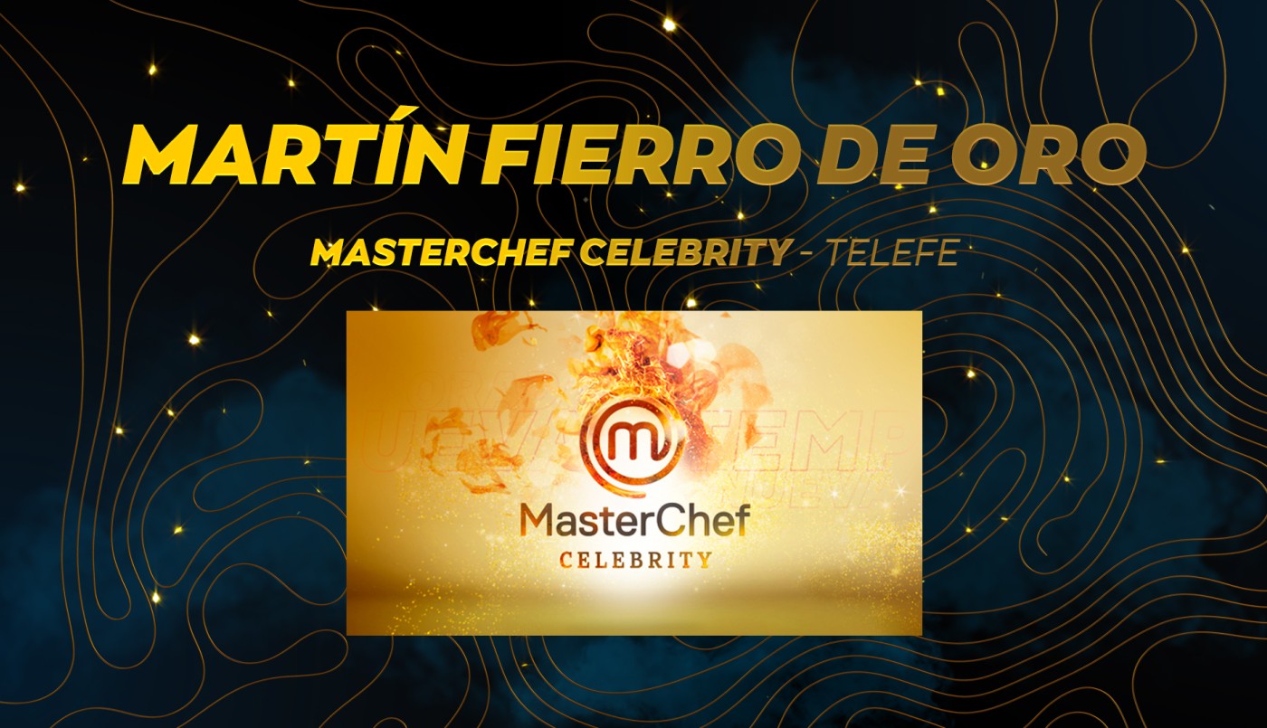 Masterchef Argentina ganó el Martín Fierro de Oro | Ganadores