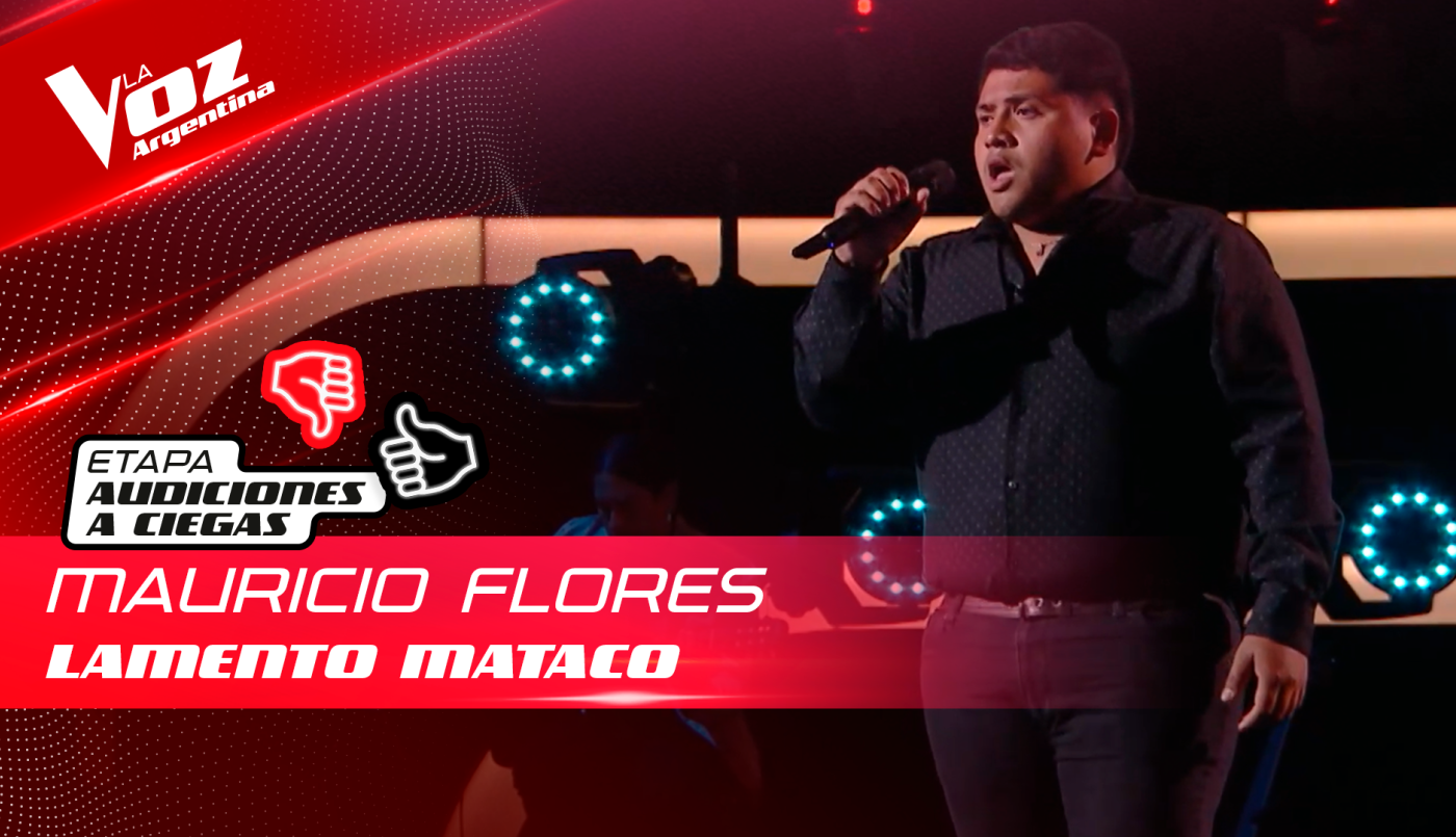 Mauricio Flores - “Lamento mataco” - Audiciones a Ciegas - La Voz Argentina 2022 | Audiciones a ciegas