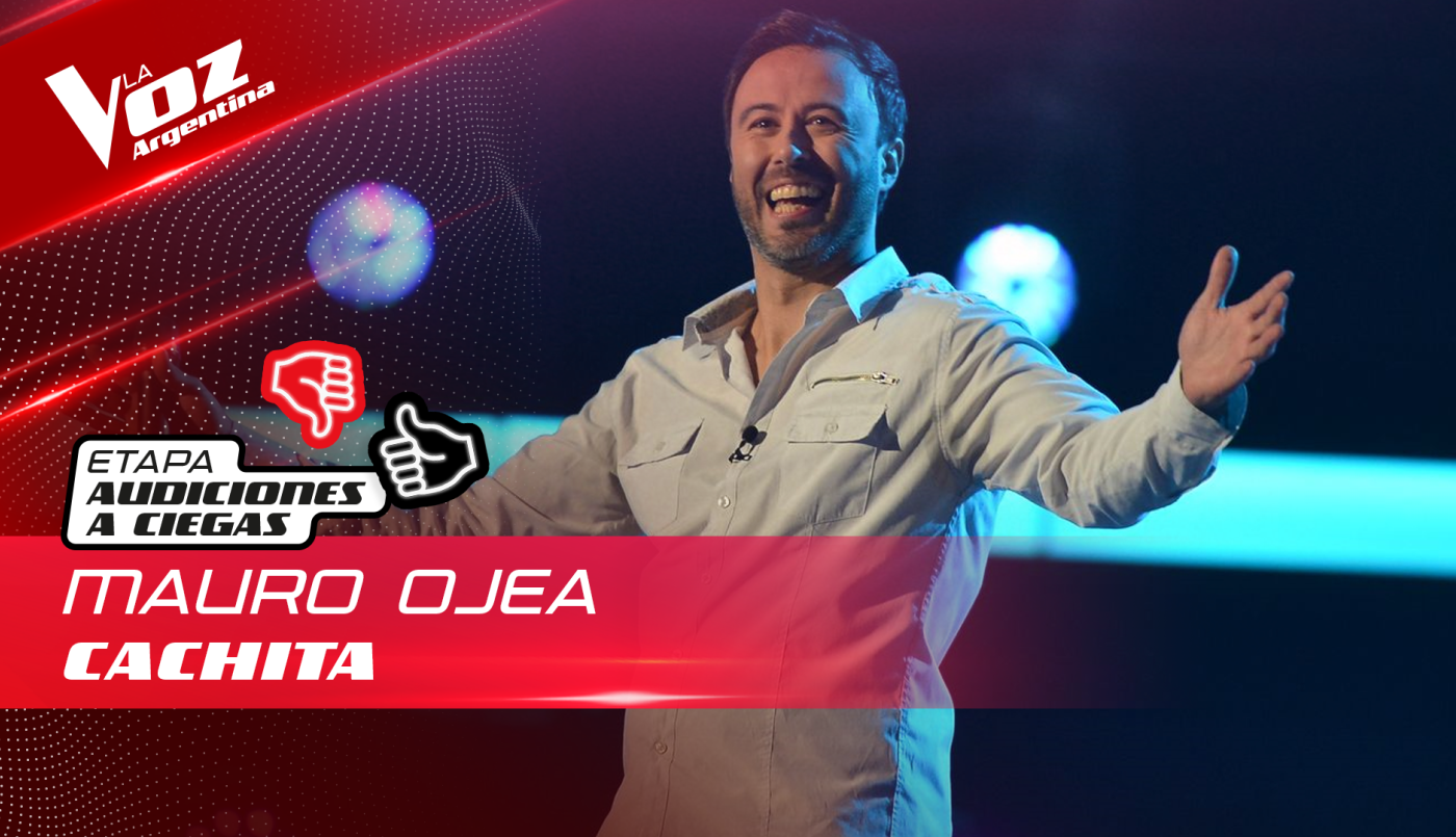 Mauro Ojea - “Cachita” - Audiciones a Ciegas - La Voz Argentina 2022 | Audiciones a ciegas