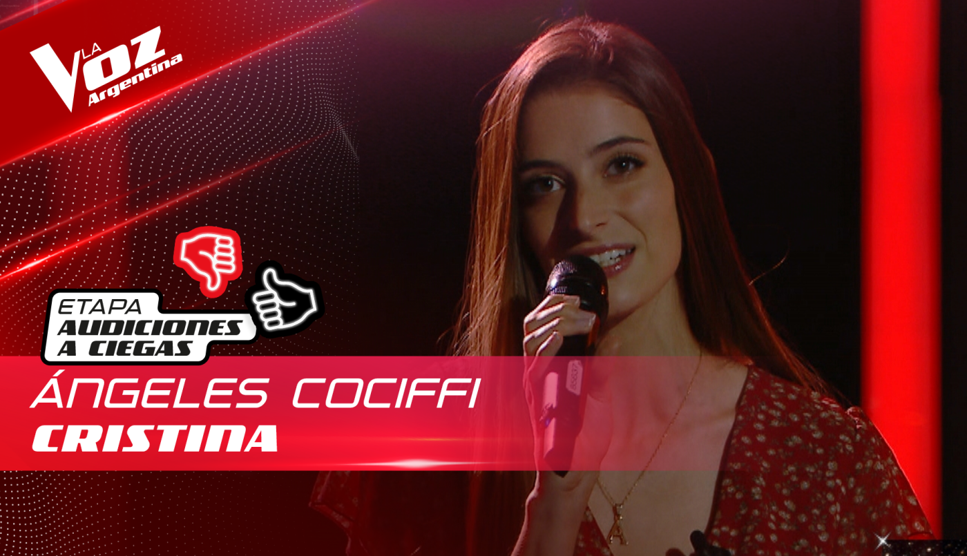 Ángeles Cociffi - "Cristina" - Audiciones a Ciegas - La Voz Argentina 2022 | Audiciones a ciegas