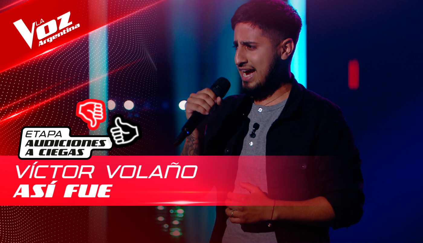 Víctor Volaño - "Así fue" - Audiciones a Ciegas - La Voz Argentina 2022 | Audiciones a ciegas