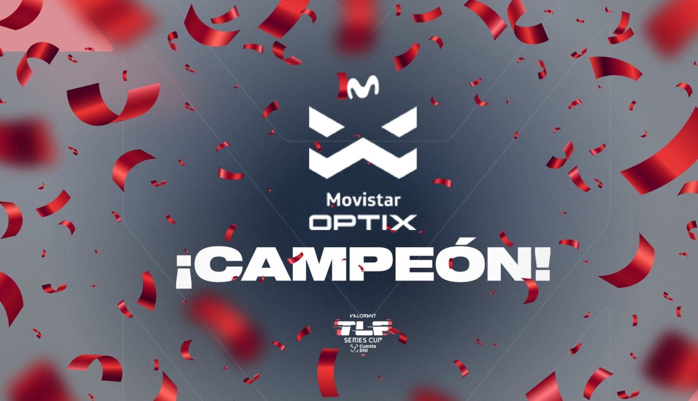 Movistar Optix campeón de la TLF Series Cup Cuenta DNI | esports&gaming