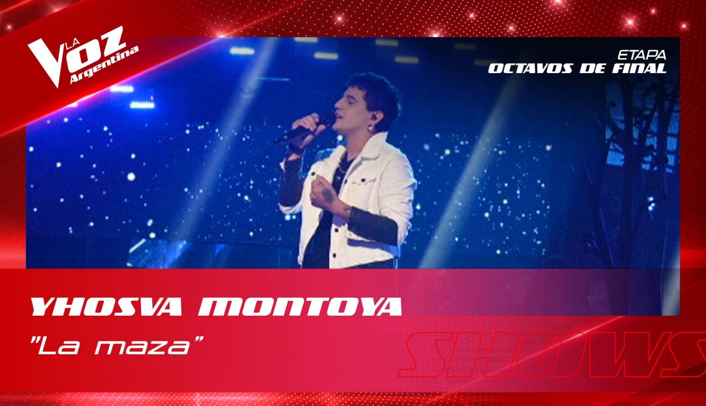 Yhosva Montoya - La maza - Shows en vivo 8vos - La Voz Argentina 2022 | Octavos