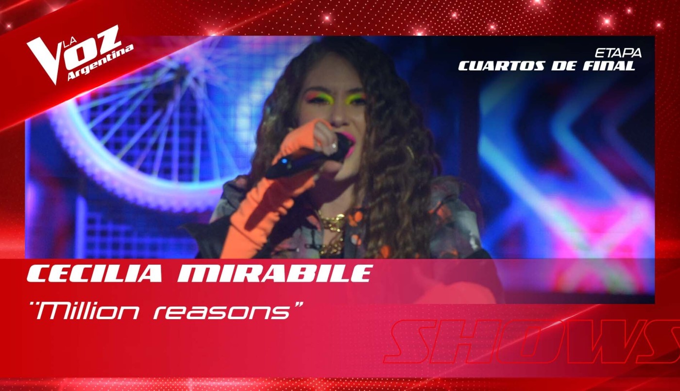 Cecilia Mirabile - "Million reasons" - Shows en vivo 4tos - La Voz Argentina 2022 | Cuartos