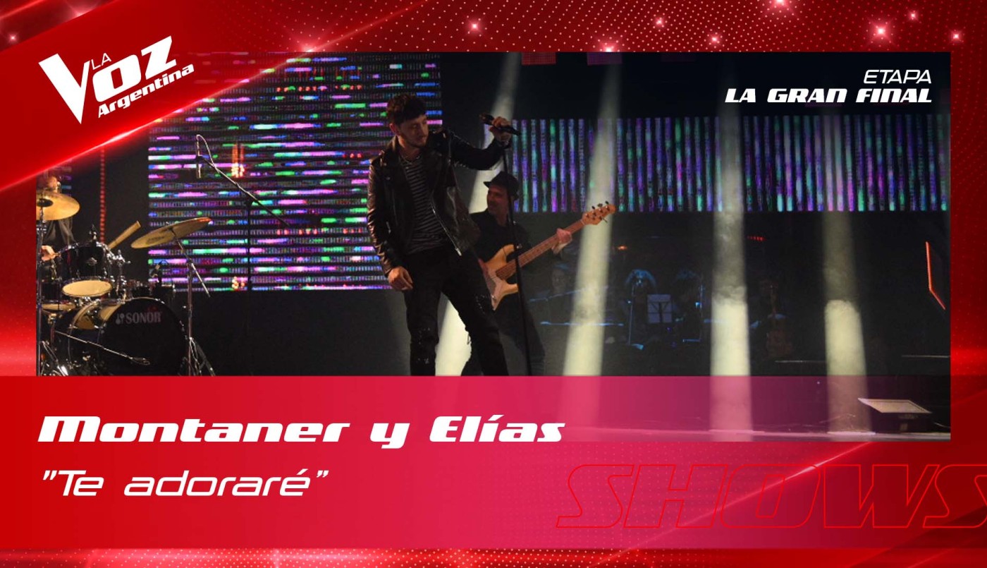 Montaner y Elías Pardal - “Te adoraré” - Final - La Voz Argentina 2022 | Final