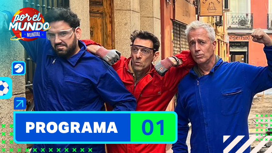 Programa 01 | Por el mundo Mundial 2022