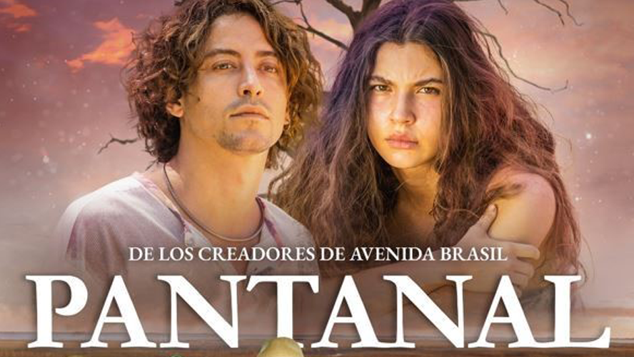 "Pantanal", el mayor éxito de los últimos tiempos llega muy pronto a Telefe | Espectáculos
