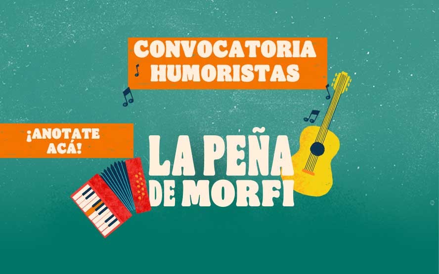 Convocatoria Humoristas La Peña de Morfi | Participá en Telefe