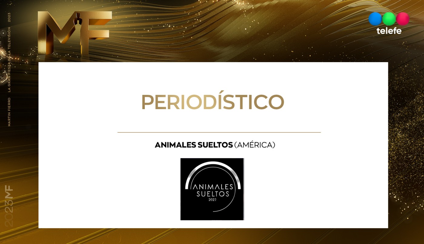Animales Sueltos: Mejor Programa Periodístico | Ganadores
