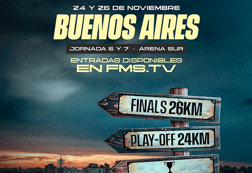 FMS Argentina Finals: 24 y 26 de noviembre en Arena Sur | Cartelera